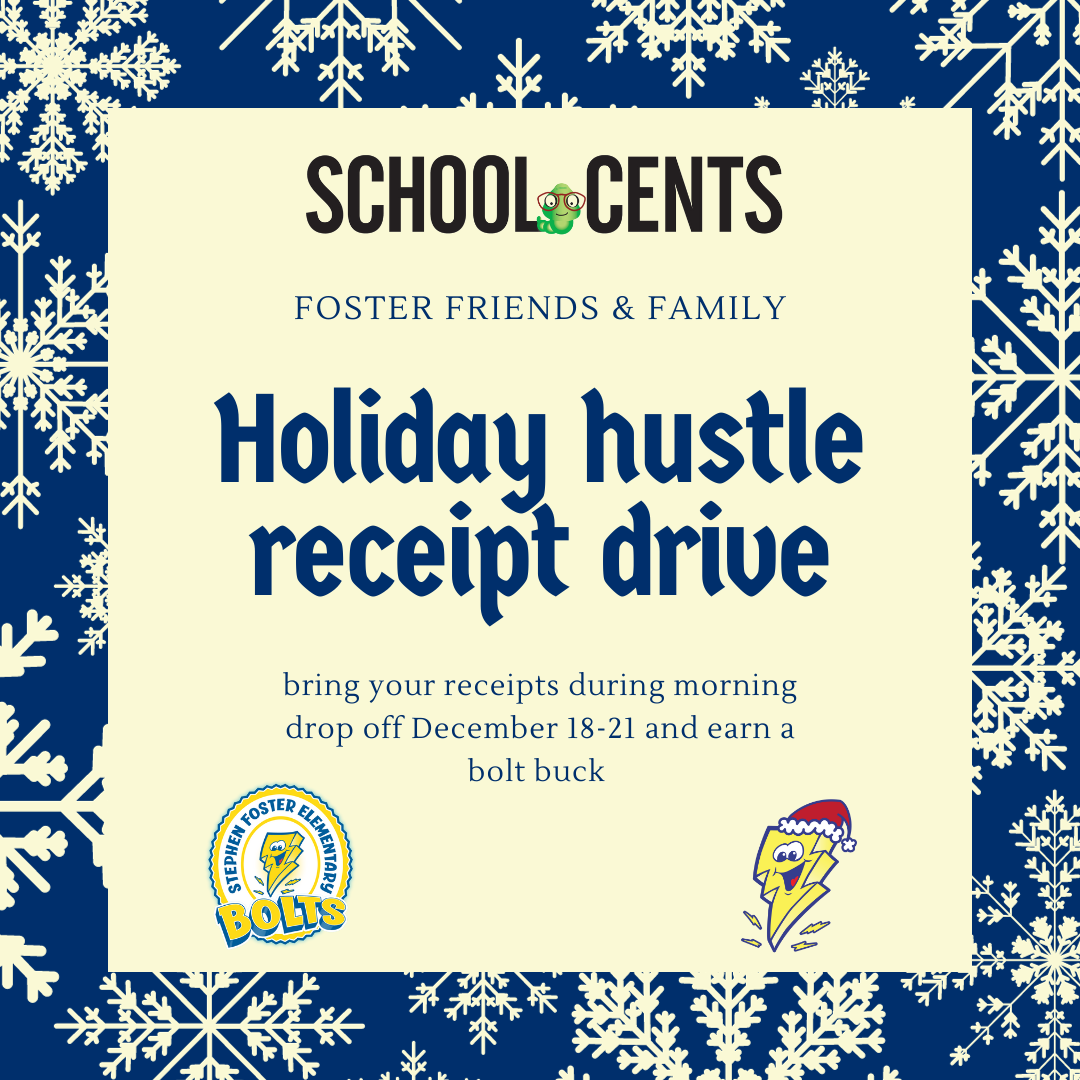Holiday Hustle Receipt Drive Dec. 18th 21st Stephen Foster
